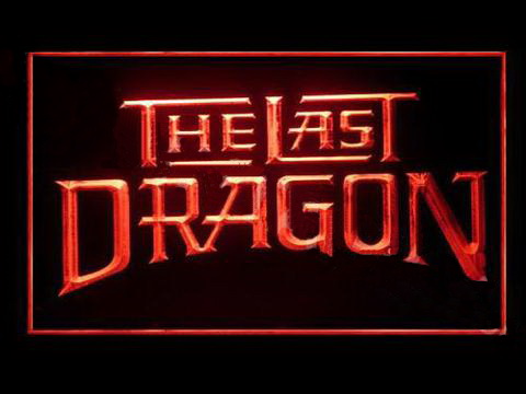 The Last Dragon LED Neon Sign